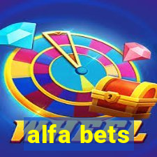 alfa bets